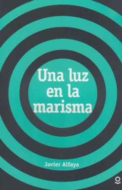 Una luz en la marisma