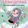 Unicornia 5 - Un campamento en las nubes