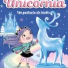 Unicornia 7 - Un palacio de hielo