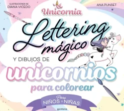 Unicornia - Lettering mágico y dibujos de unicornios para colorear