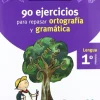 VACACIONES SANTILLANA 1 PRIMARIA 90 EJERCICIOS PARA REPASAR ORTOGRAFIA Y GRAMATI