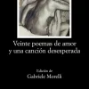 Veinte poemas de amor y una canción desesperada