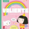 Voy a ser valiente
