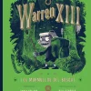 Warren XIII y los murmullos del bosque